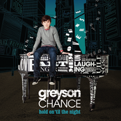 Greyson Chance: Hold On ‘Til The Night