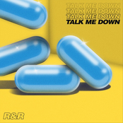 Romance and Rebellion: Talk Me Down (TMD)