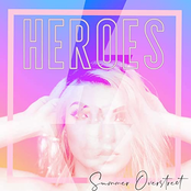 Summer Overstreet: Heroes