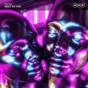 Kromi: Next To You