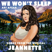 We Won't Sleep (Songs from the Musical "Jeannette")