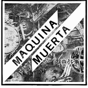 Maquina Muerta