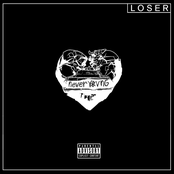 Loser: Never Young