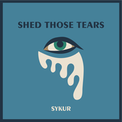 Shed Those Tears