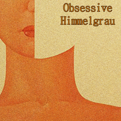 Obsessive / Himmelgrau