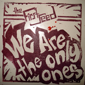 We Are the Only Ones