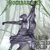 Moskvallica - ...A Russian Tribute To Metallica