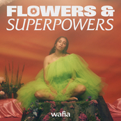 Wafia: Flowers & Superpowers