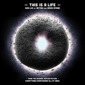 Son Lux: This Is A Life (From the Original Motion Picture 