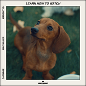 Carnage: Learn How to Watch (feat. Mac Miller & MadeinTYO)