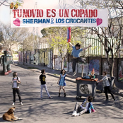 Sherman & Los Crocantes!