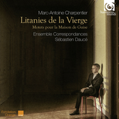 Charpentier: Litanies de la Vierge, Motets pour la maison de Guise