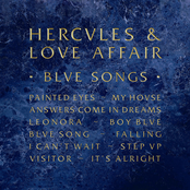 Hercules and Love Affair: Blue Songs