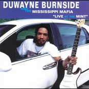 Duwayne Burnside: Live At The Mint