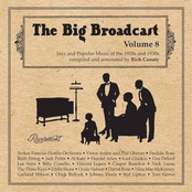 The Big Broadcast, Vol.8, Jazz and Popular Music of the 1920s and 1930s