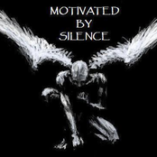 Motivated By Silence