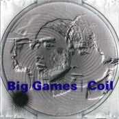 Big Games by Coil