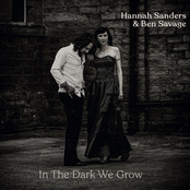 In The Dark We Grow