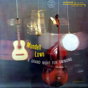 Love Me Or Leave Me by Mundell Lowe