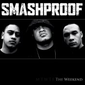 The Weekend by Smashproof