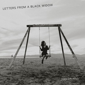 Judith Hill: Letters From a Black Widow