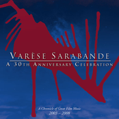 Varese Sarabande - A 30th Anniversary Celebration
