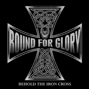 Bound For Glory: Behold the Iron Cross