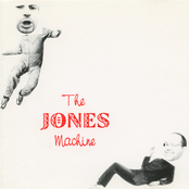The Jones Machine