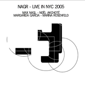 NAGR (Live in NYC 2005)