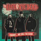 The Electric Dead: Tonight... We Call The Dead!