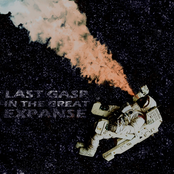 last gasp in the great expanse