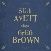 Seth Avett: Seth Avett Sings Greg Brown