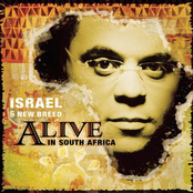 Israel and New Breed: Alive In South Africa