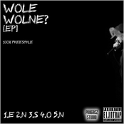 Wole Wolne?