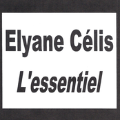 Elyane Célis - L'essentiel