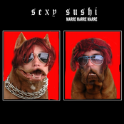 Pétasse T'enflamme Pas by Sexy Sushi