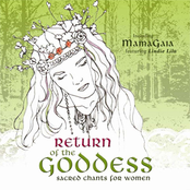 Return of the Goddess - Sacred Chants for Women