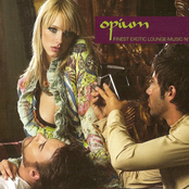 Opium - Finest Exotic Lounge Music N°1