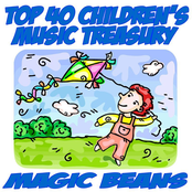 Magic Beans: Top 40 Children's Music Treasury