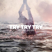 Try Try Try