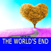 Let's Go the World's End