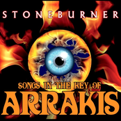 Stoneburner: Stoneburner-Songs in the Key of Arrakis