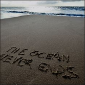 The Ocean Never Ends