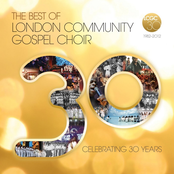 London Community Gospel Choir: The Best of London Community Gospel Choir