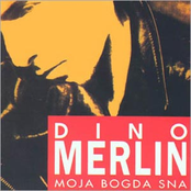 Moja Bogda Sna by Dino Merlin