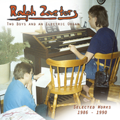 Two Boys and an Electric Organ: Selected Works 1986 - 1990