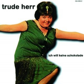 Ich Will Keine Schokolade by Trude Herr