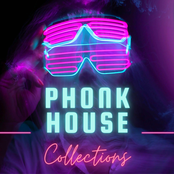Phonk House Collections