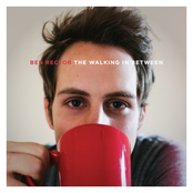 Life Keeps Moving On by Ben Rector