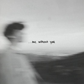 ... Me Without You